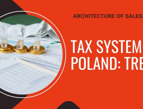 Poland’s Tax System: What Foreign Businesses Must Know Before Entering the Market